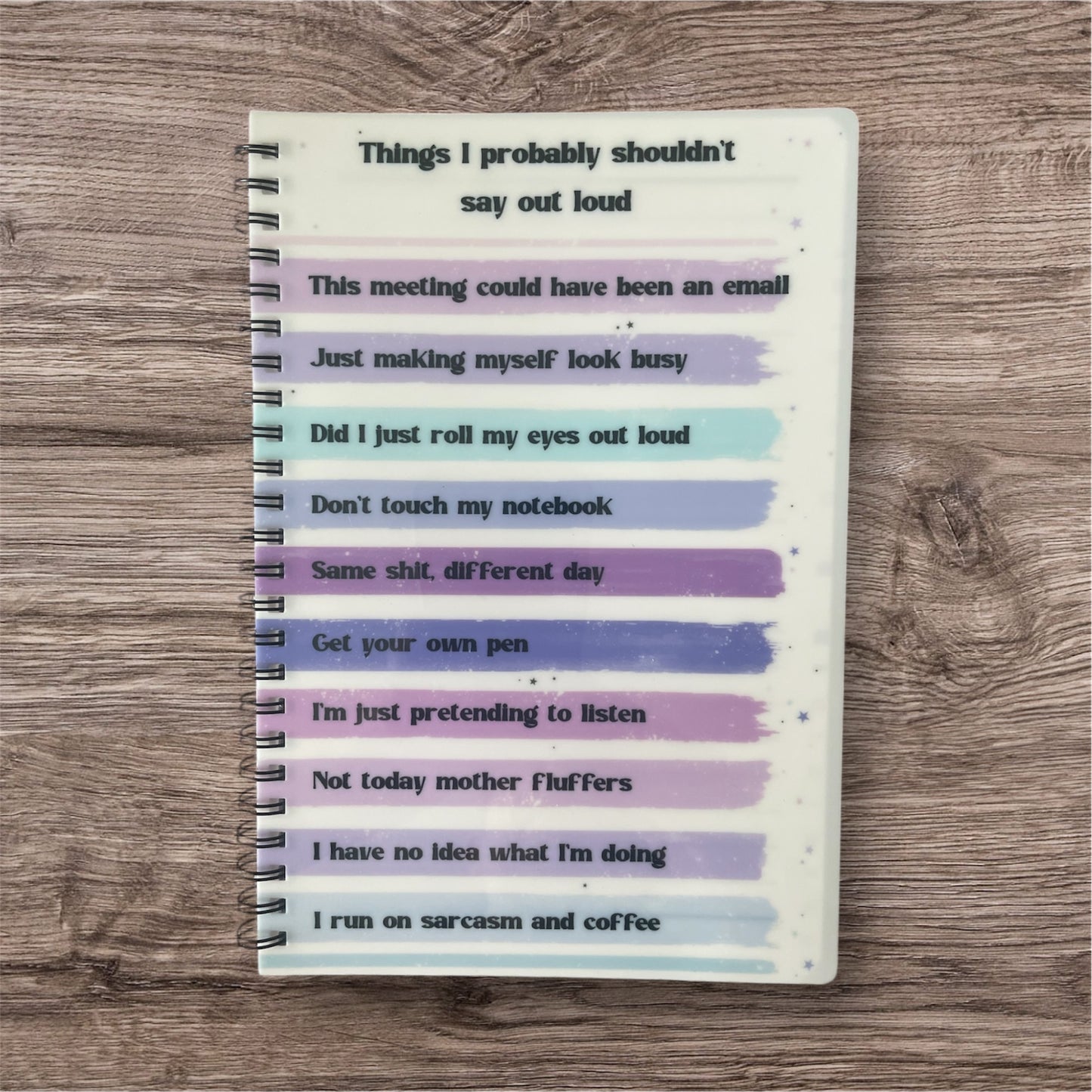 Notebook A5 things I probably shouldn’t say out loud