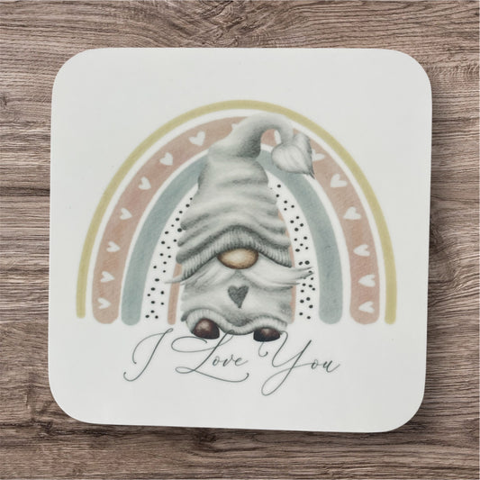 Coaster gnome  I love you