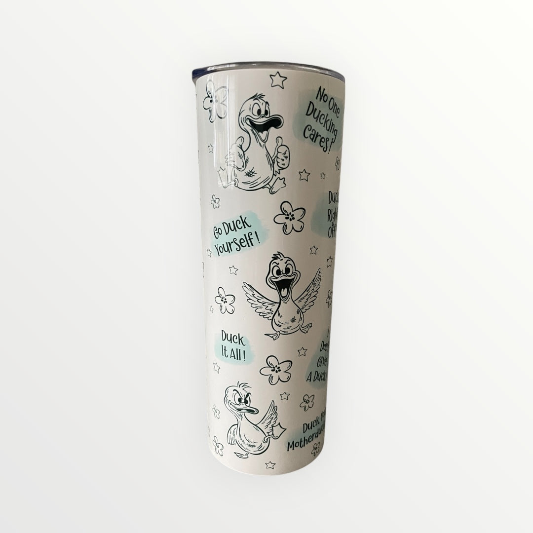Tumbler duck design dear auto correct it’s never duck! 20oz